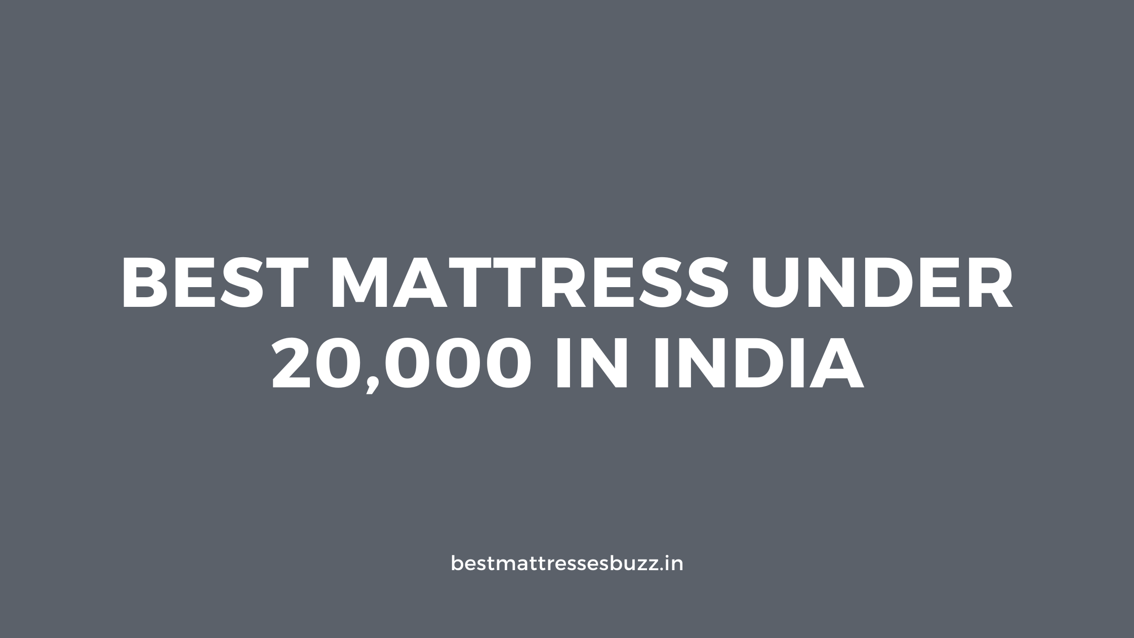 best mattress in india under 20000