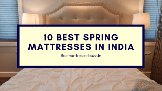 best spring mattresses in India