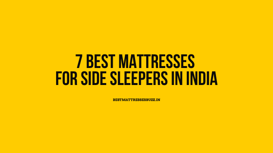best mattresses for side sleepers in india