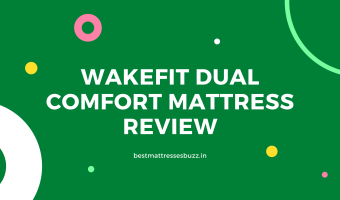 wakefit dual comfort mattress review