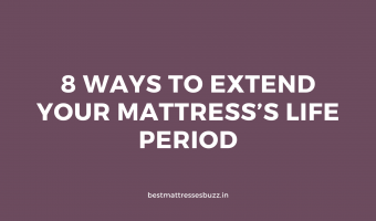 how to extend mattress's life